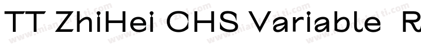 TT ZhiHei CHS Variable  Regular字体转换